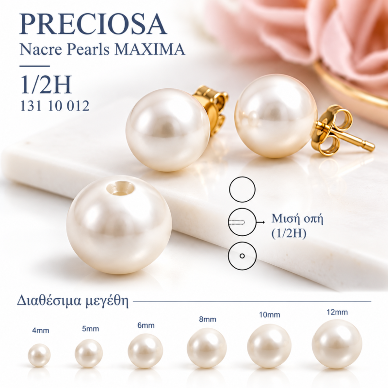 Πέρλες PRECIOSA Nacre Pearls MAXIMA 1/2H με μισή οπή, κωδικός 13110012, σε χρυσά σκουλαρίκια και παρουσίαση μεγεθών 4mm έως 12mm.